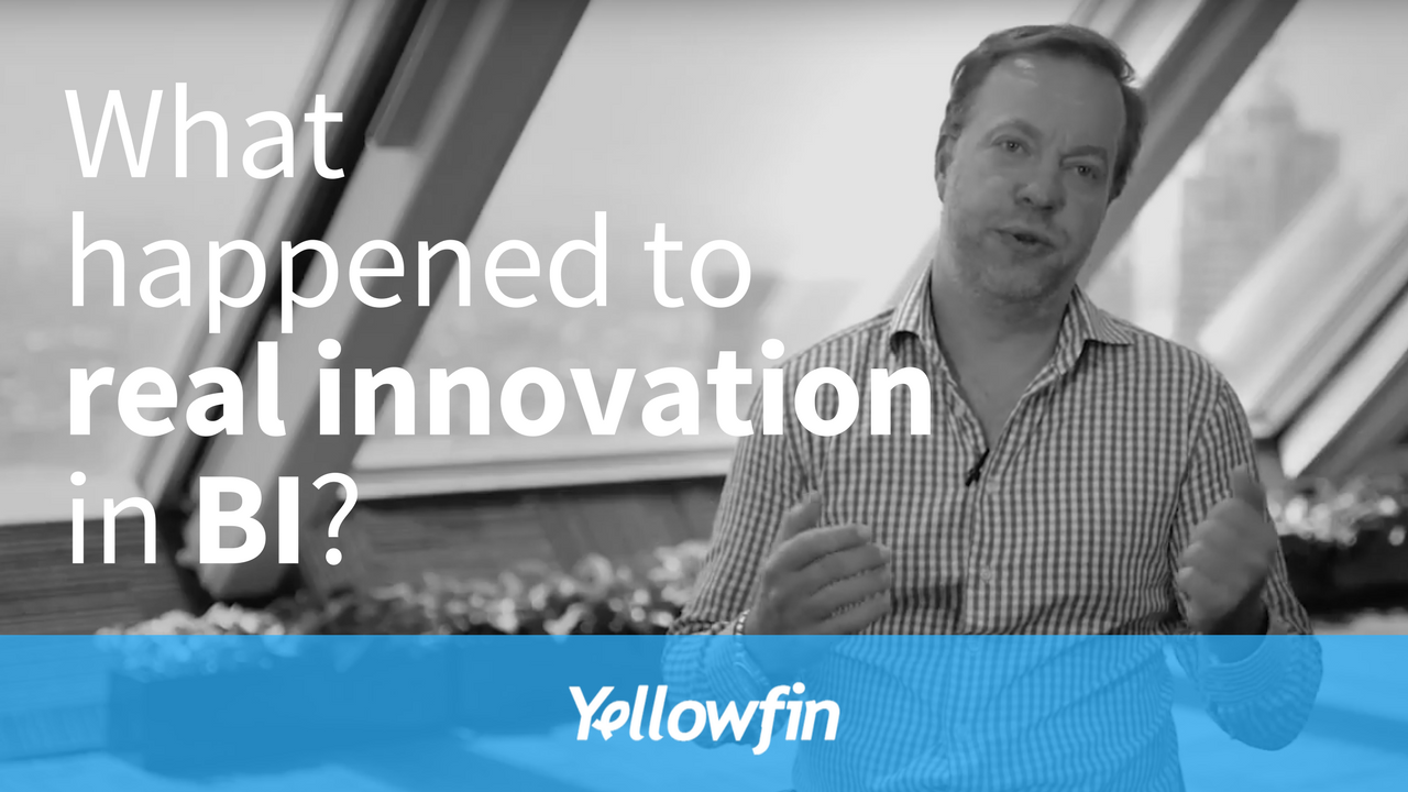 From our CEO: What happened to real innovation in the BI market? From our CEO: What happened to real innovation in the BI market?