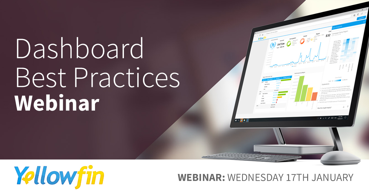 Yellowfin Bi Dashboard Best Practices Webinar