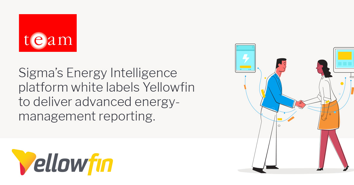 Yellowfin BI | TEAM Sigma Case Study