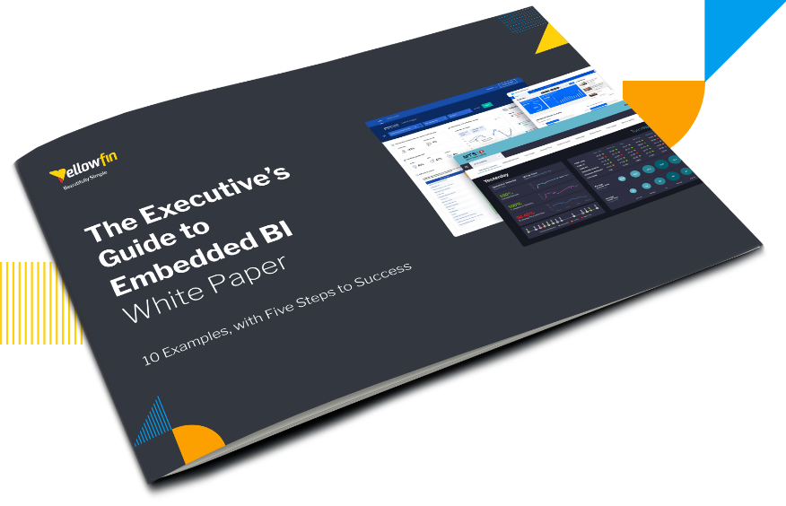 executives guide to embedded bi yellowfin whitepaper
