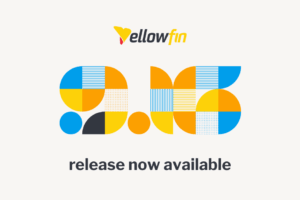 Discover Your Data’s Story: Yellowfin 9.16 Brings AI Insights to Every User