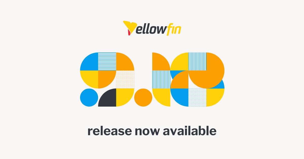 Yellowfin BI 9.18 Brings Conversational Analytics You Can Trust